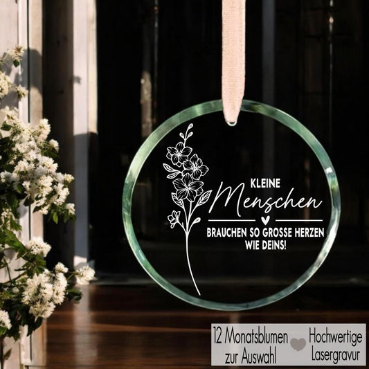 Glas Ornament mit Monatsblume personalisiert Kristallglas Anhänger Erzieherin Geschenkidee Lehrer Hebamme Geschenk Abschied Kleine Menschen