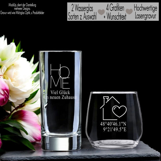 Trinkglas mit Gravur Wasserglas personalisiert Einzugsgeschenk Home Umzug Geschenkidee Einweihung Geschenk Freunde Familie Geburtstag
